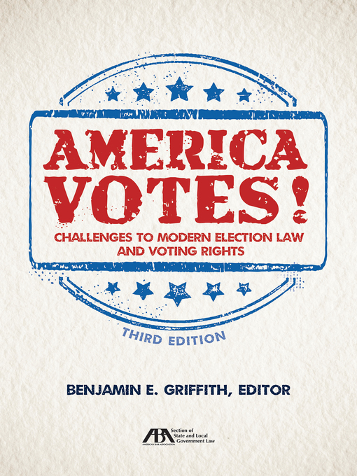 Title details for America Votes! by Benjamin E. Griffith - Available